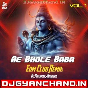 Ae Bhola Baba Pawan Singh Edm Club Drill drop Remix Dj Prabhat Ayodhya